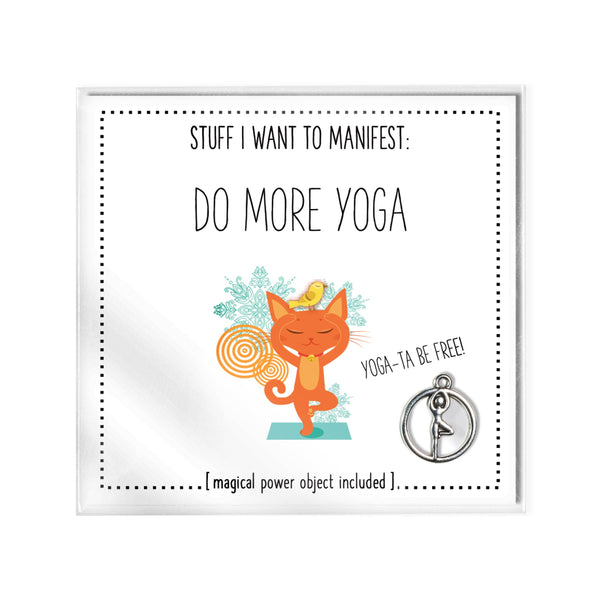 Stuff I Want To Manifest: More Yoga