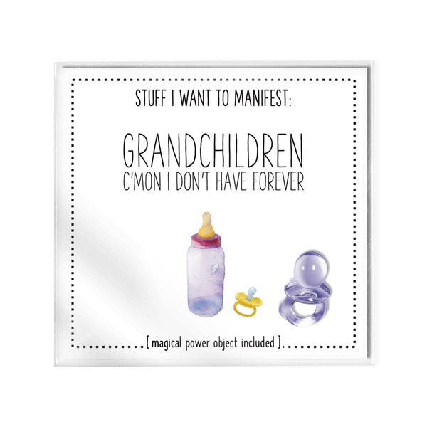 Stuff I Want To Manifest: Grandchildren